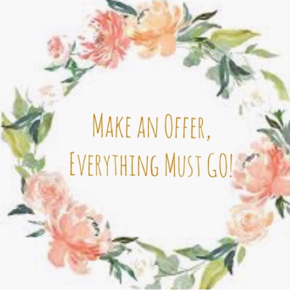 SEND OFFERS EVERYTHING MUST GO